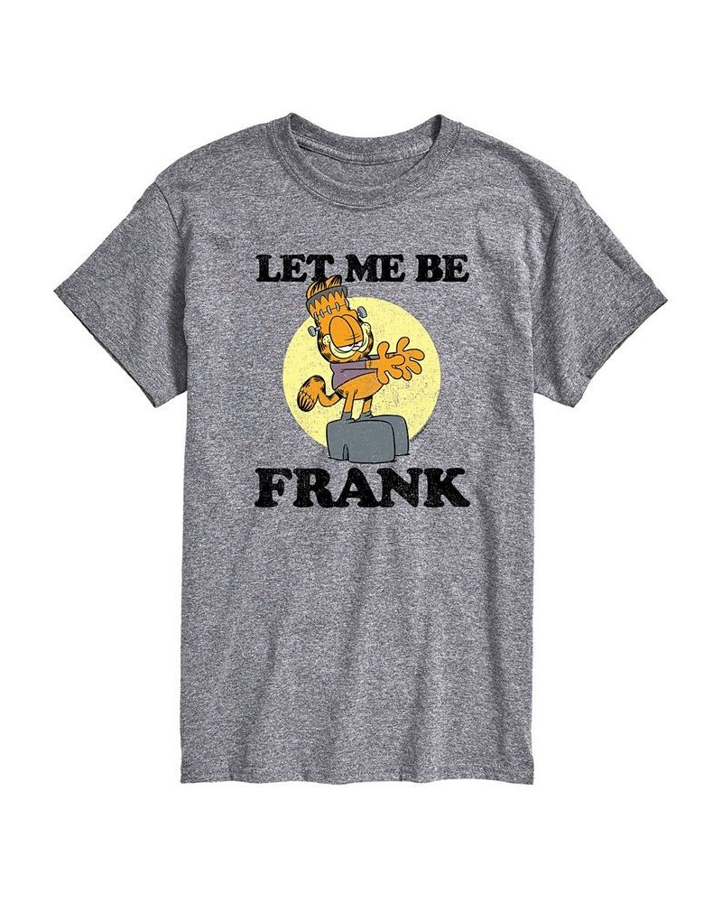 Men's Garfield Let Me Be Frank T-shirt Gray $15.40 T-Shirts