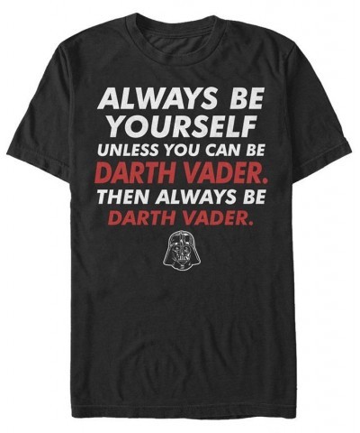 Star Wars Men's Classic Be Yourself Unless You Can Be Darth Vader Short Sleeve T-Shirt Black $16.45 T-Shirts